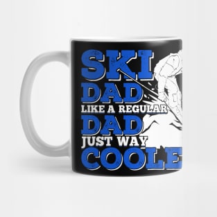 Ski Dad Like A Regular Dad Just Way Cooler Mug